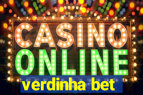 verdinha bet