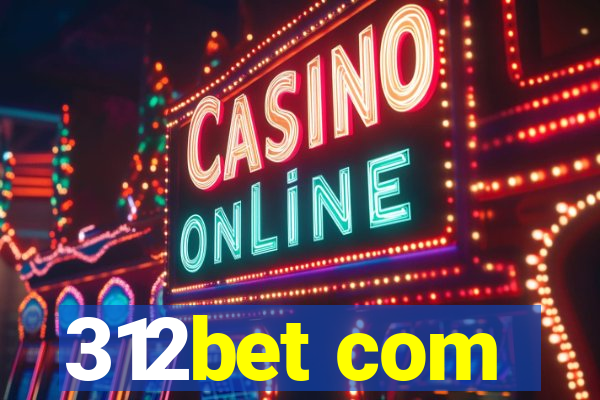 312bet com