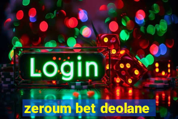 zeroum bet deolane