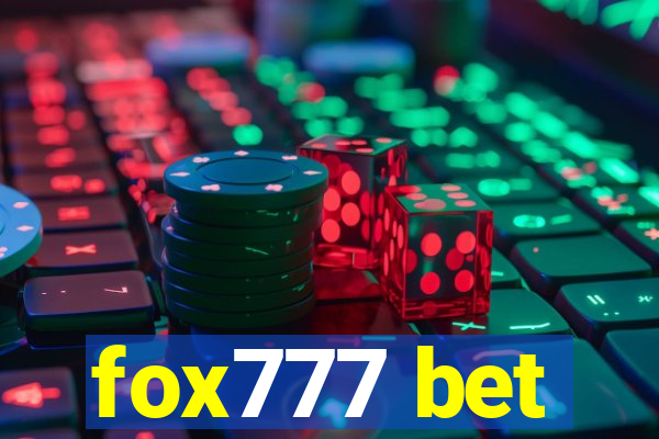 fox777 bet
