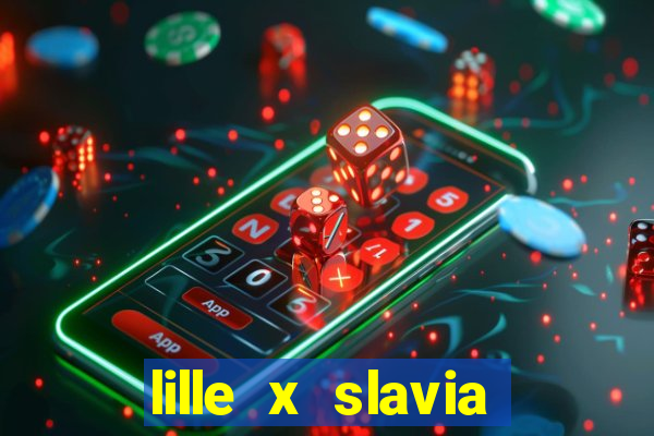 lille x slavia praga palpite