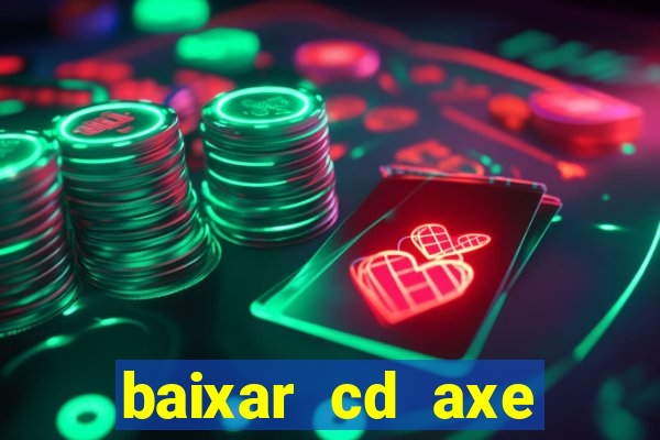 baixar cd axe bahia 2000 gratis