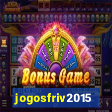 jogosfriv2015
