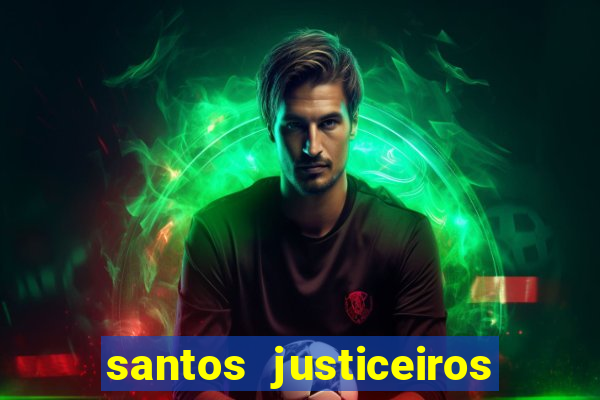 santos justiceiros 2 dublado torrent