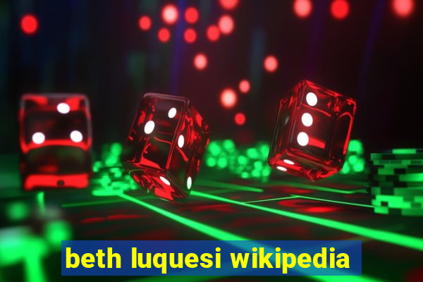 beth luquesi wikipedia