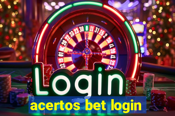 acertos bet login