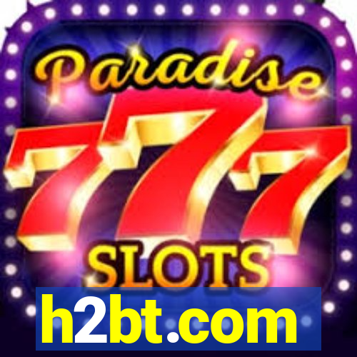 h2bt.com