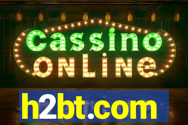 h2bt.com