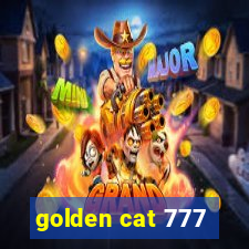 golden cat 777