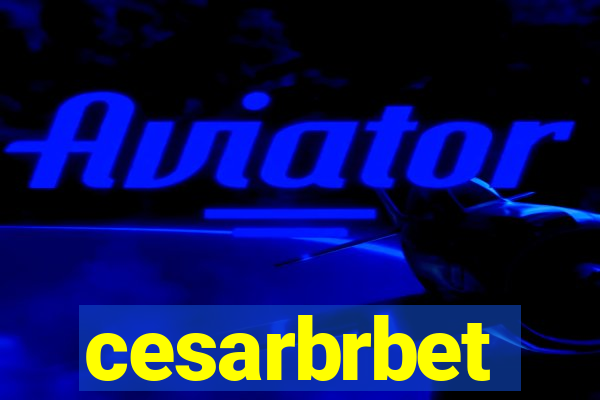 cesarbrbet
