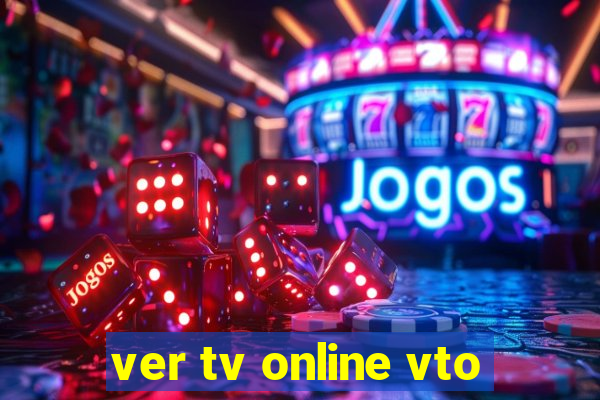 ver tv online vto