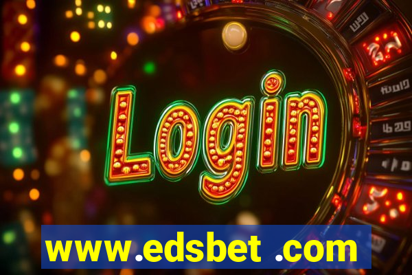 www.edsbet .com