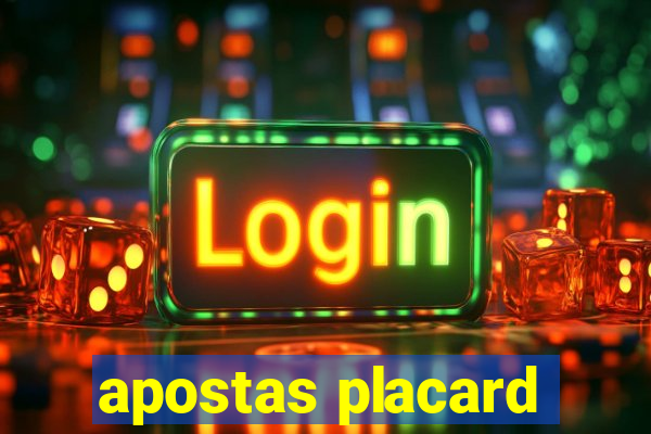 apostas placard
