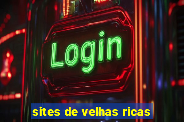 sites de velhas ricas