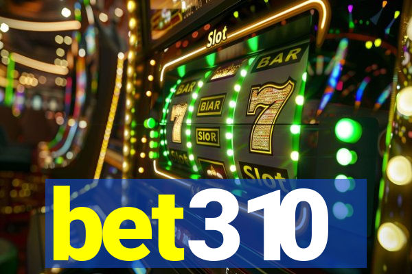 bet310