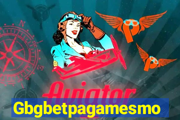 Gbgbetpagamesmo