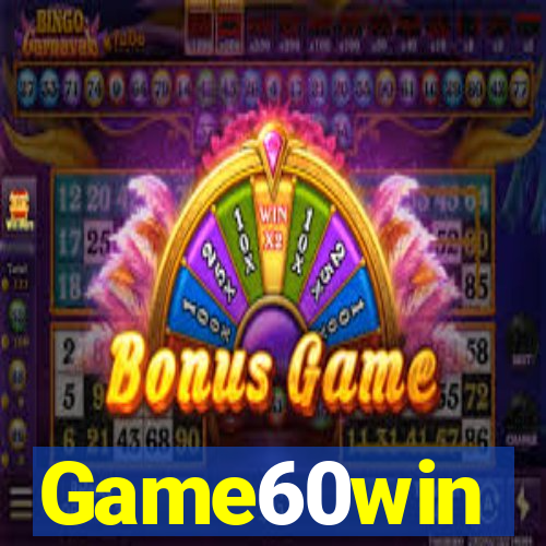 Game60win