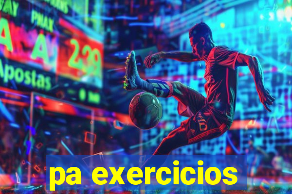 pa exercicios