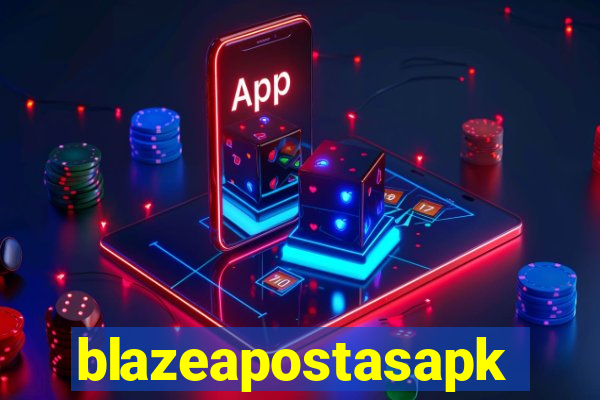 blazeapostasapk