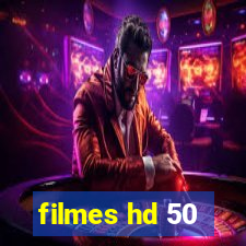 filmes hd 50