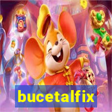 bucetalfix