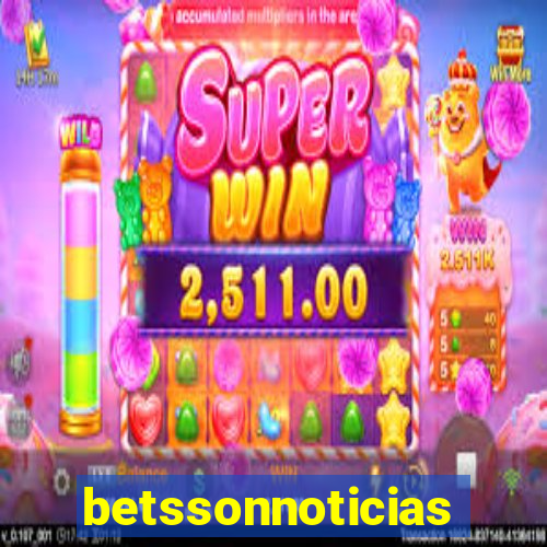 betssonnoticias