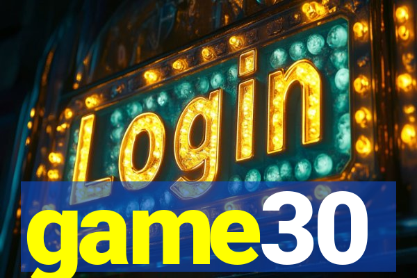 game30