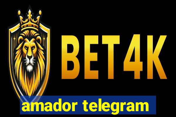 amador telegram