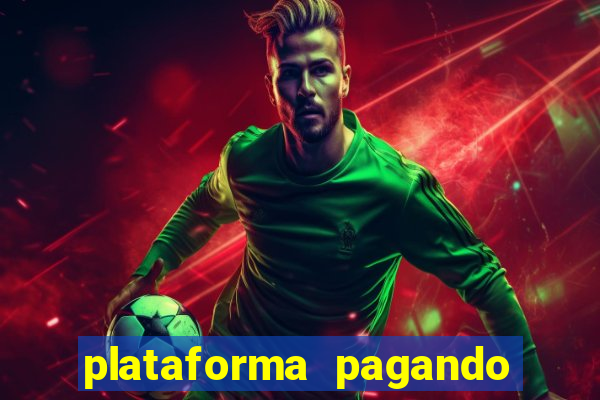 plataforma pagando no cadastro saque free
