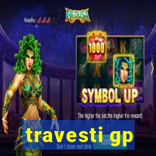 travesti gp