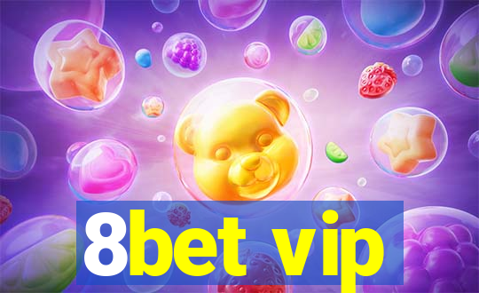 8bet vip