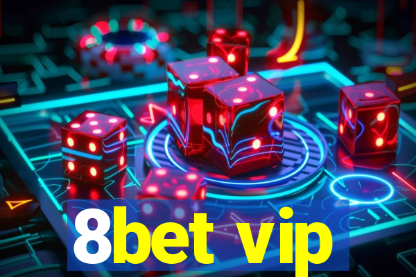 8bet vip