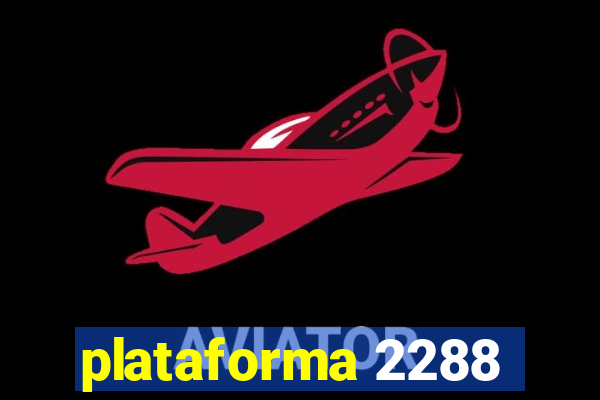 plataforma 2288