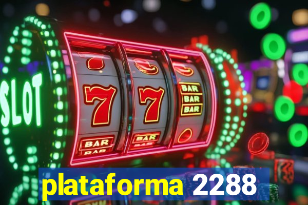 plataforma 2288