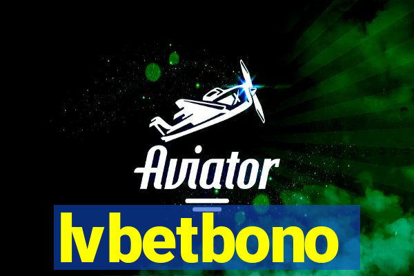 lvbetbono