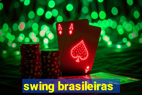 swing brasileiras