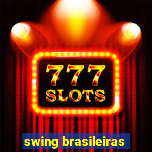 swing brasileiras