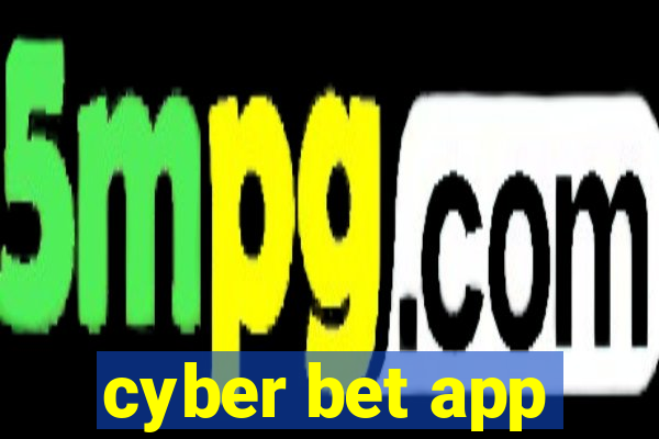 cyber bet app