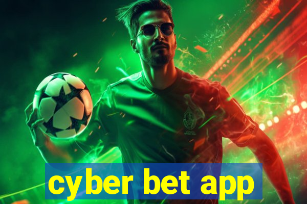 cyber bet app