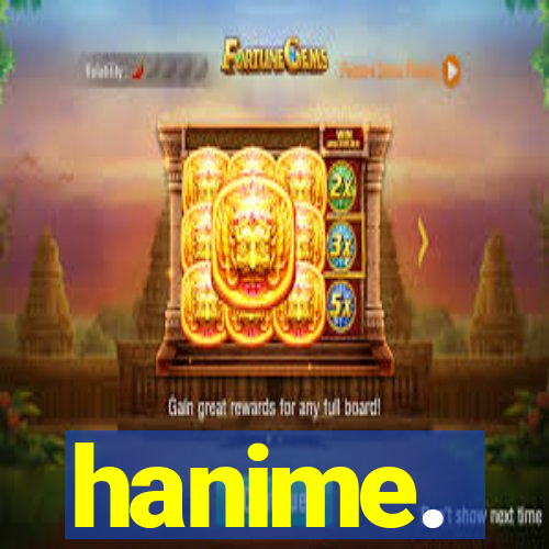 hanime.