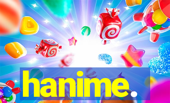 hanime.