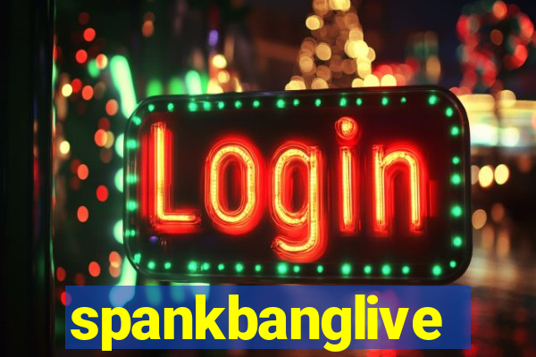 spankbanglive