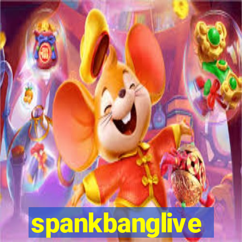 spankbanglive