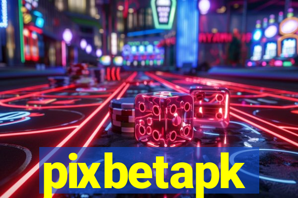 pixbetapk