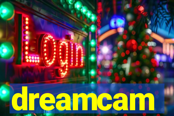 dreamcam