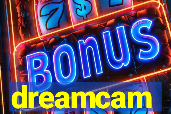 dreamcam