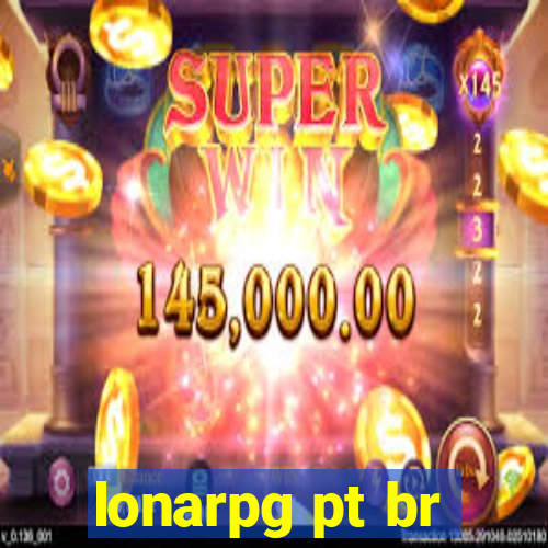lonarpg pt br