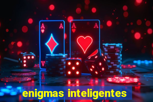 enigmas inteligentes