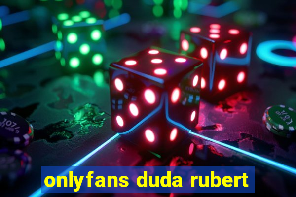 onlyfans duda rubert