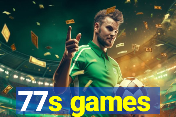 77s games
